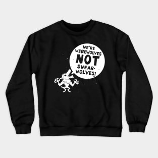 SWEAR-WOLVES! Crewneck Sweatshirt